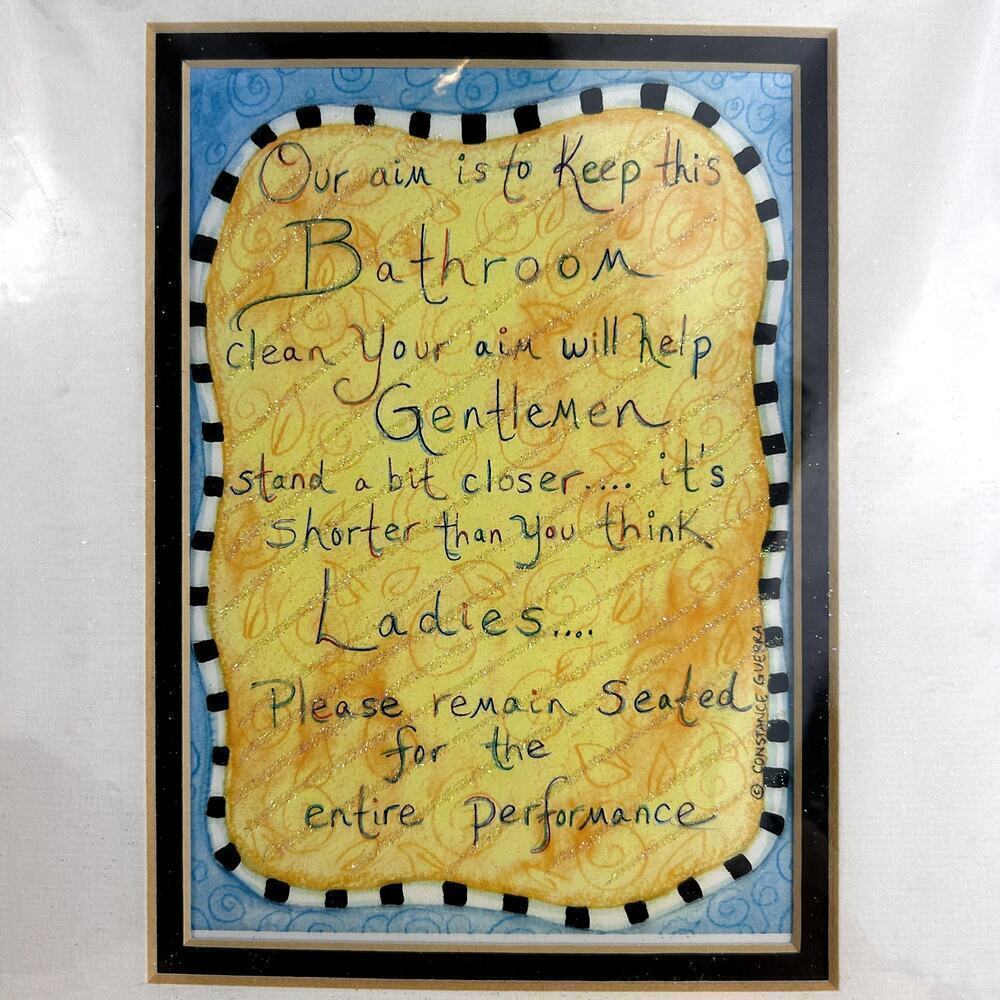 Constance Guerra Art Funny Bathroom Sign Matted to 8" x 10" Unique Eclectic Home - Picture 2 of 9